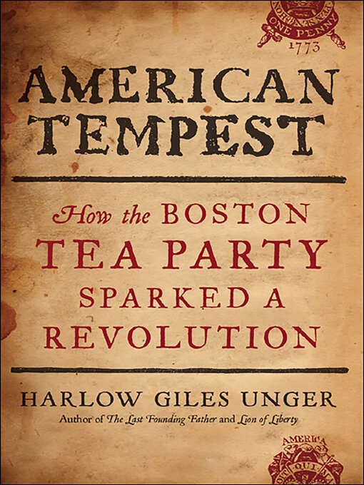 Title details for American Tempest by Harlow Giles Unger - Available